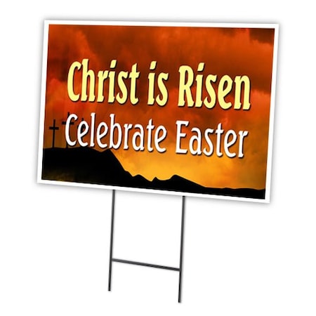 Signmission Christ Risen Celebrate Yard Sign & Stake outdoor plastic coroplast window C-1216-DS-Christ Risen Celebrate